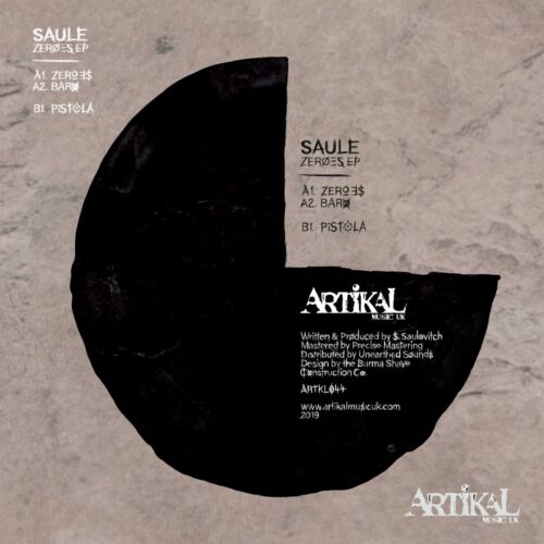 Saule - Zeroes EP - ARTKL044 - ARTIKAL MUSIC