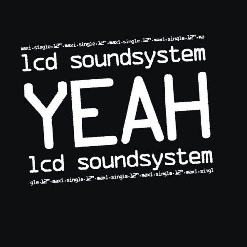 LCD Soundsystem - YEAH - DFA2133 - DFA