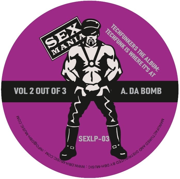 Techfunkers - Techfunkers The Album: Techfunk Is Where It's At Vol.2 - SEXLP-03 - SEX MANIA