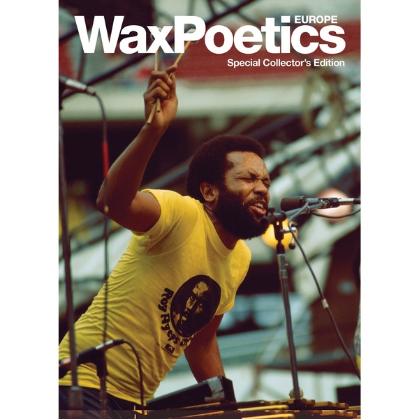 Wax Poetics - Wax Poetics Special European Collector's Edition - WPEUC1 - WAX POETICS