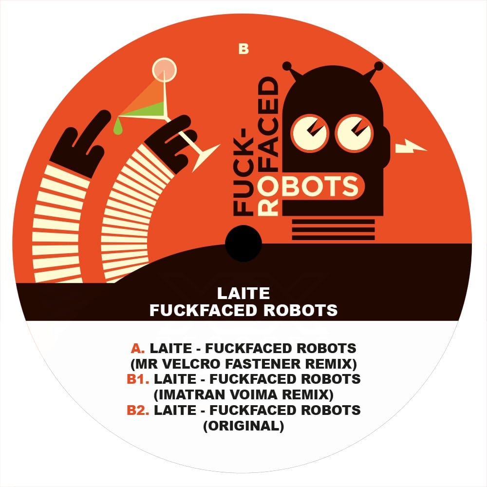 Laite - Fuckfaced Robots - XOX010 - XOX RECORDS