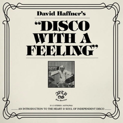 Various - David Haffner's - Disco with a Feeling - AOTNLP021 - ATHENS OF THE NORTH