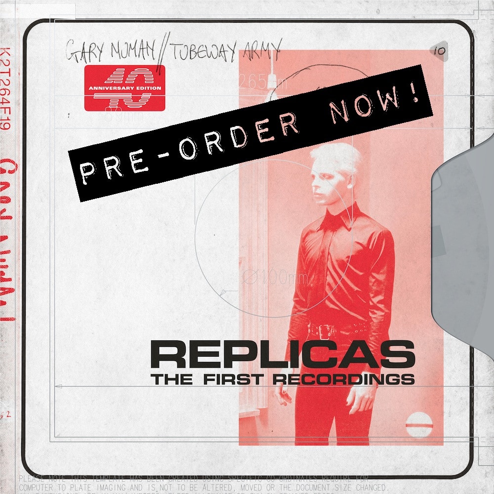 Gary Numan - Replicas - The First Recordings - BBQ2158LP - THE ARKIVE