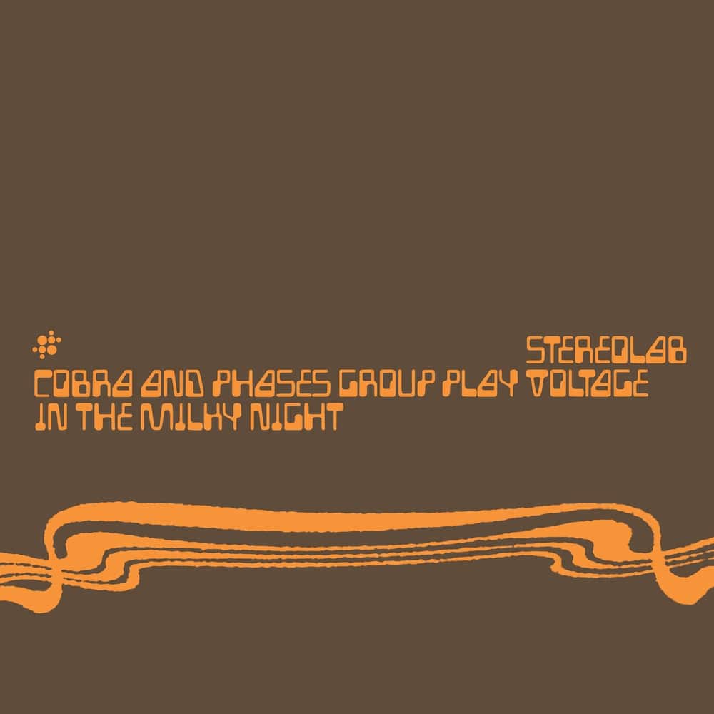 Stereolab - Cobra And Phases Group Play Voltage In The Milky Night (Expanded Edition) Limited Color - DUHFD23R - DUOPHONIC