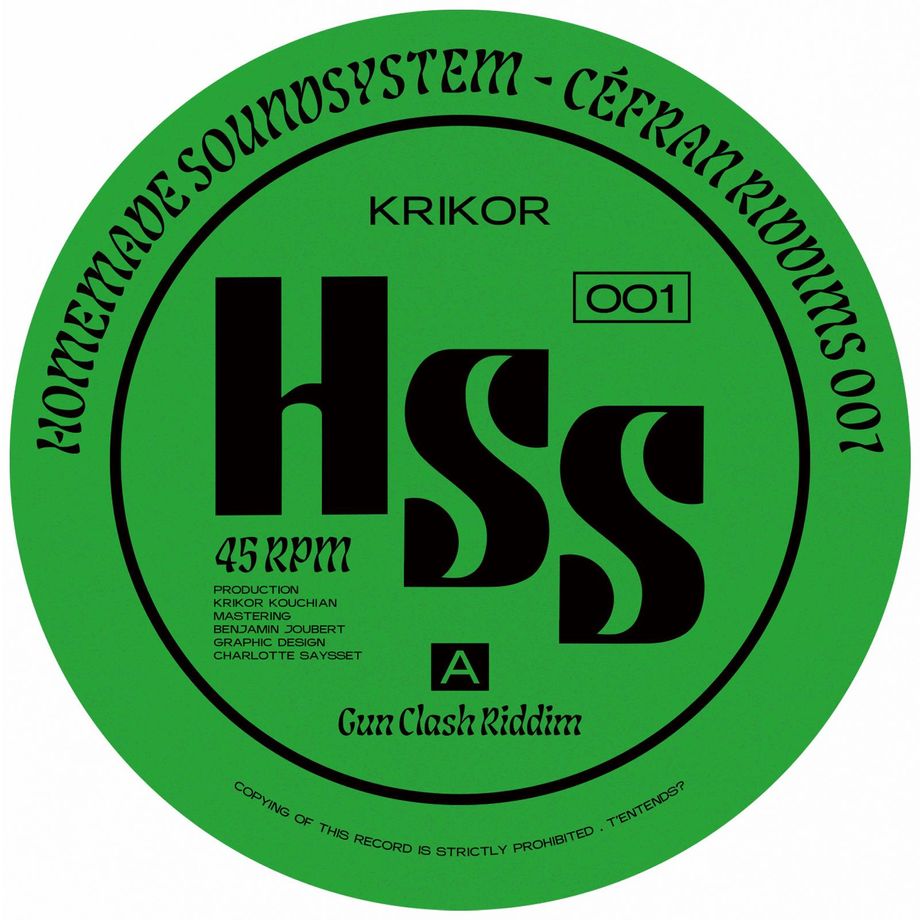 Krikor - Gunclash Riddim / It's (NOT) House Riddim - HSS001 - HOMEMADE SOUND SYSTEM