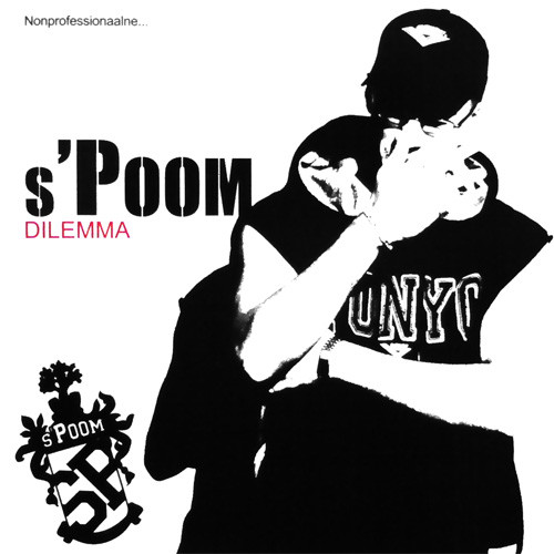 S'Poom - Dilemma - LEGEND0001 - LEGENDAARNE RECORDS