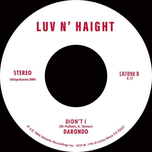 Darondo - Listen To My Song / Didn't I - LH7090 - LUV N' HAIGHT