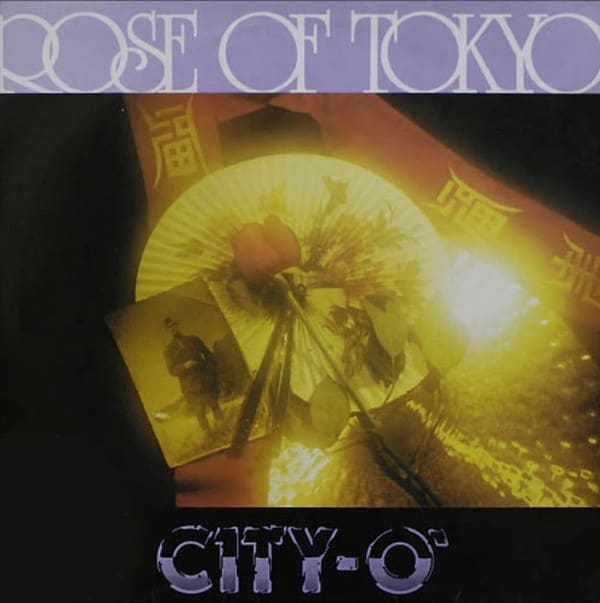 City-O - Rose Of Tokyo - MAXI1026-12 - ZYX