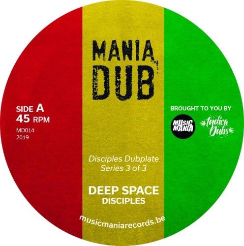 The Disciples - Deep Space / Deep Dub - MD014 - MANIA DUB