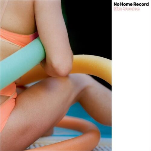Kim Gordon - No Home Record (Limited Colour) - OLE1379LPE - MATADOR