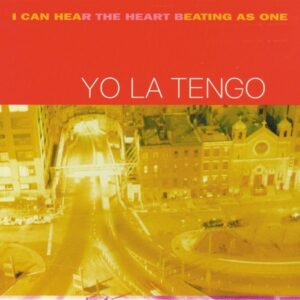 Yo La Tengo - I Can Hear The Heart Beating As On - OLE2220 - MATADOR