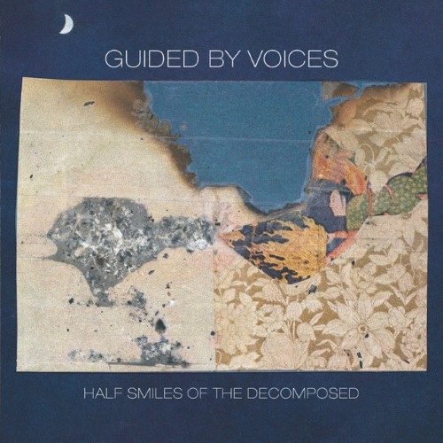 Guided By Voices - Half smiles of the decomposed - OLE612LP - MATADOR