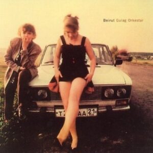Beirut - Gulag Orkestar (Re-issue) - POMP005LP - POMPEII