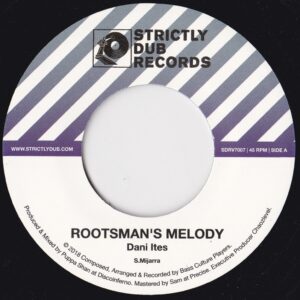 Dani Ites/Bass Culture Players/Puppa Shan - Rootsman's Melody - SDRV7007 - STRICTLY DUB RECORDS