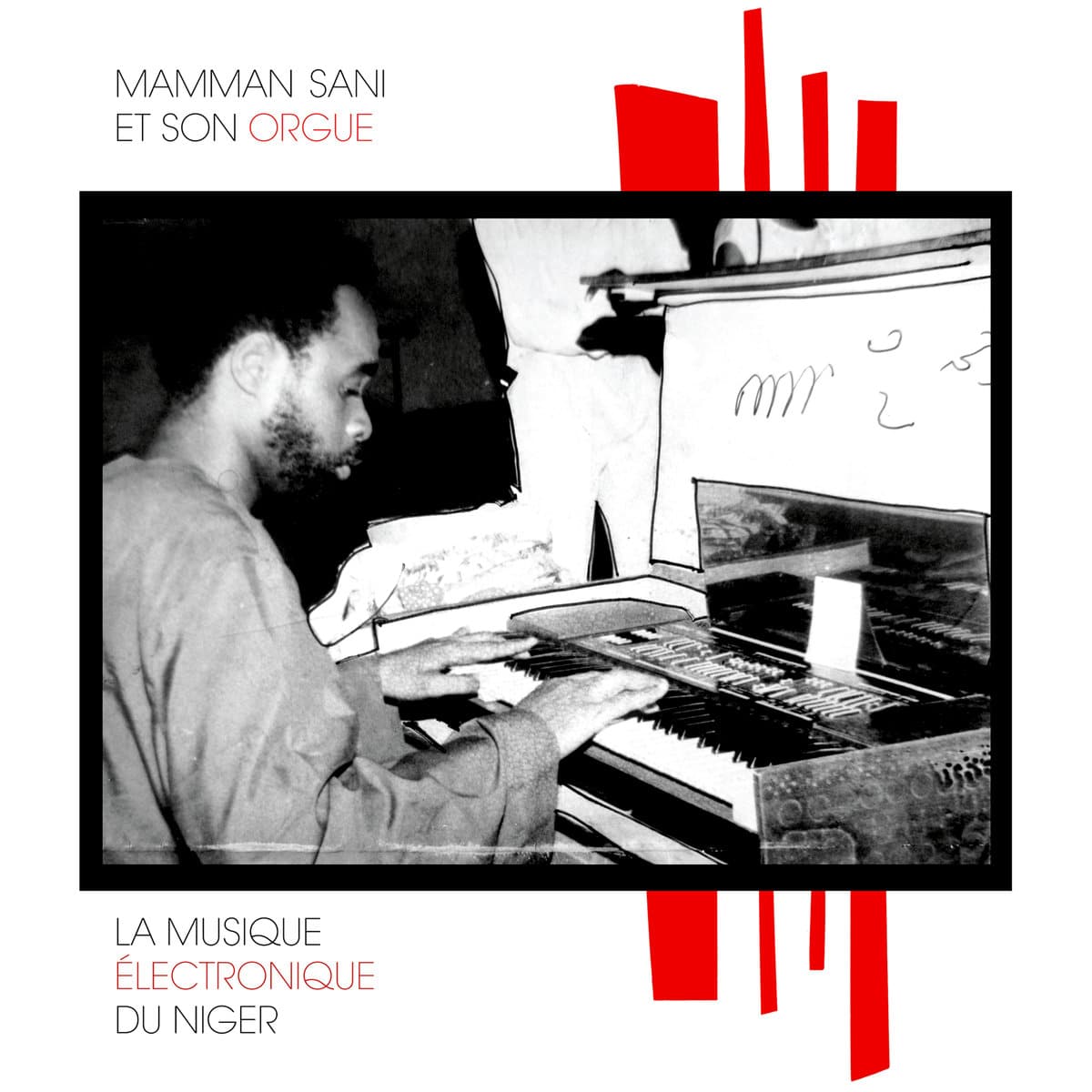Mamman Sami - La Musique Electronique du Niger - SS-011 - SAHEL SOUNDS