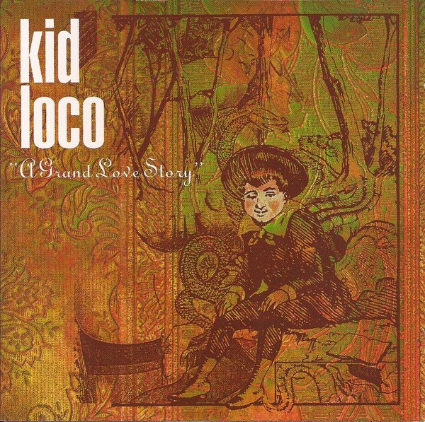 Kid Loco - A Grand Love Story - 3596973663061 - WAGRAM