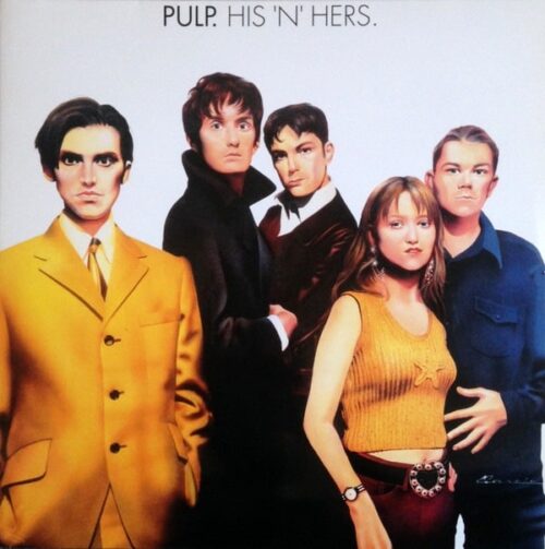 Pulp - His 'N' Hers - 602577226748 - ISLAND RECORDS