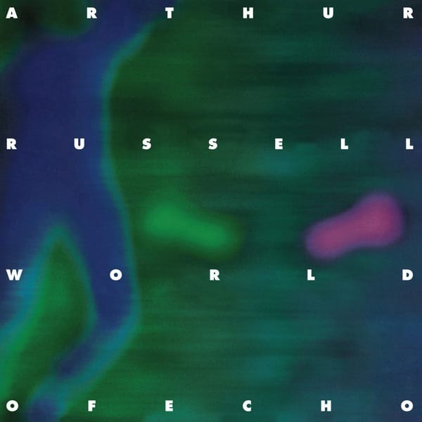 Arthur Russell - World Of Echo - AU1002 - AUDIKA RECORDS