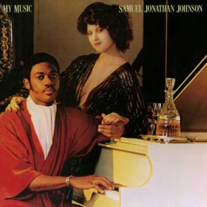 Samuel Jonathan Johnson - My Music - BEWITH066LP - BE WITH RECORDS
