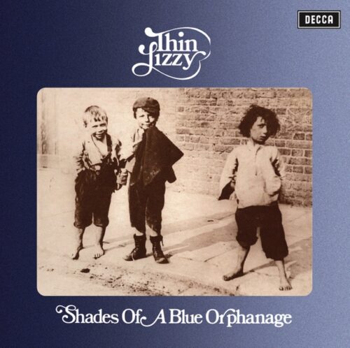Thin Lizzy - Shades Of A Blue Orphanage - 0602508017292 - UNIVERSAL