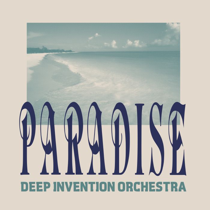 Deep Invention Orchestra - Paradise - BSTX071 - BEST ITALY