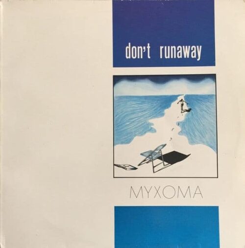 Myxoma - Don't Runaway - MAXI1033-12 - ZYX RECORDS