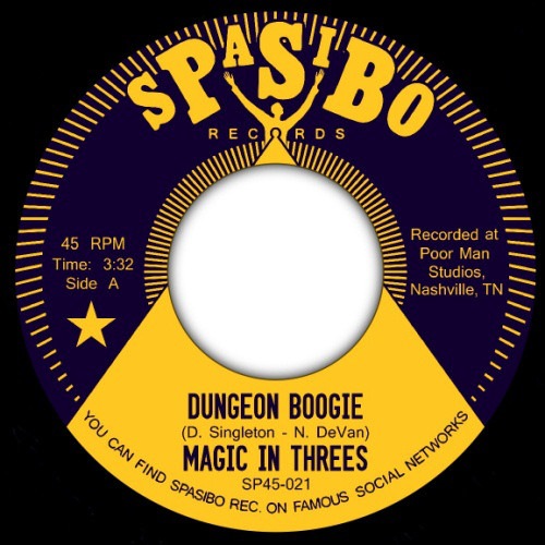 Magic In Trees - Dungeon Boogie/Toasted - SP45-021 - SPASIBO RECORDS