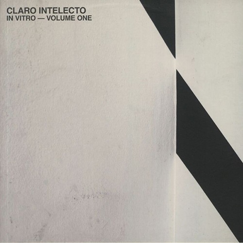 Claro Intelecto - In Vitro - Volume One - 141DSR - DELSIN