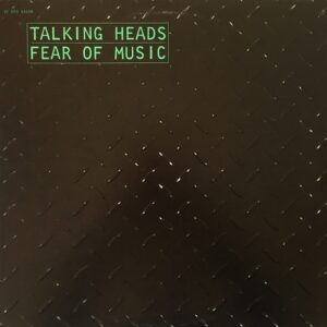 Talking Heads - Fear Of Music - 2C_070_63108 - SIRE