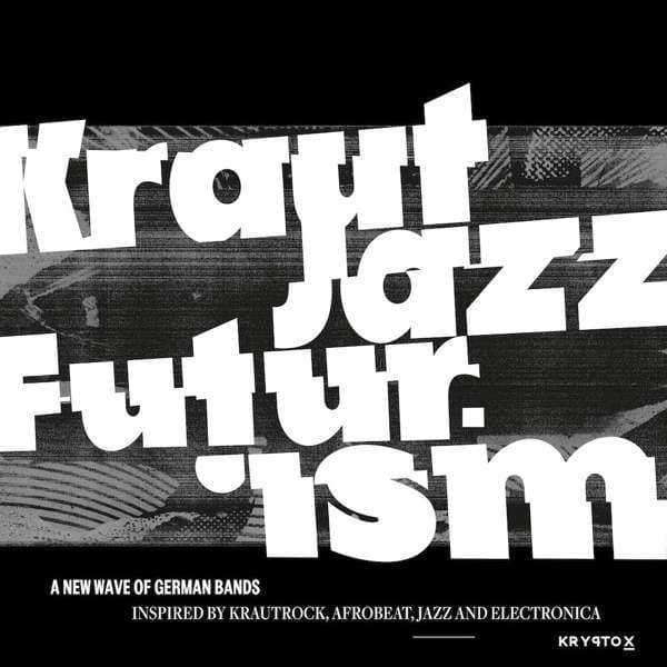Various - Kraut Jazz Futurism - KRY013 - KRYPTOX