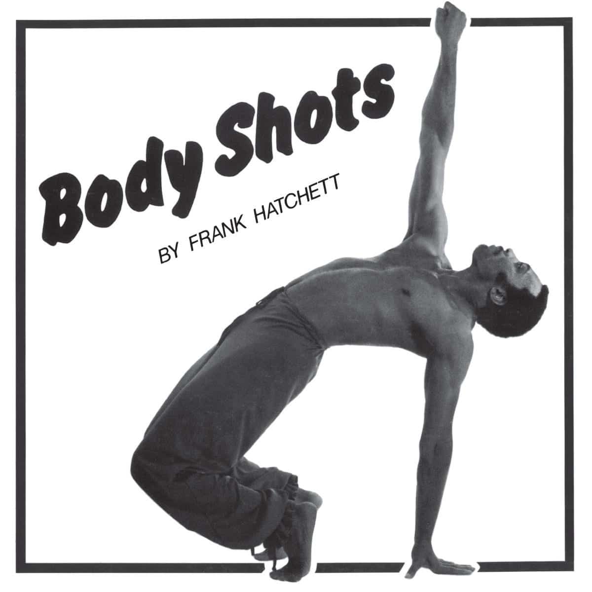 Frank Hatchett - Body Shots - MOCR003 - MONTE CRISTO