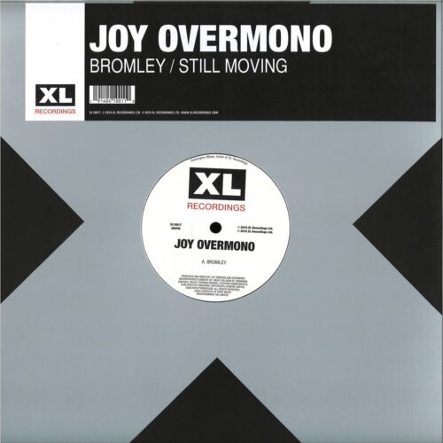 Joy Overmono/Joy Orbison/Overmono - Bromley/Still Moving - XL1001T - XL RECORDINGS