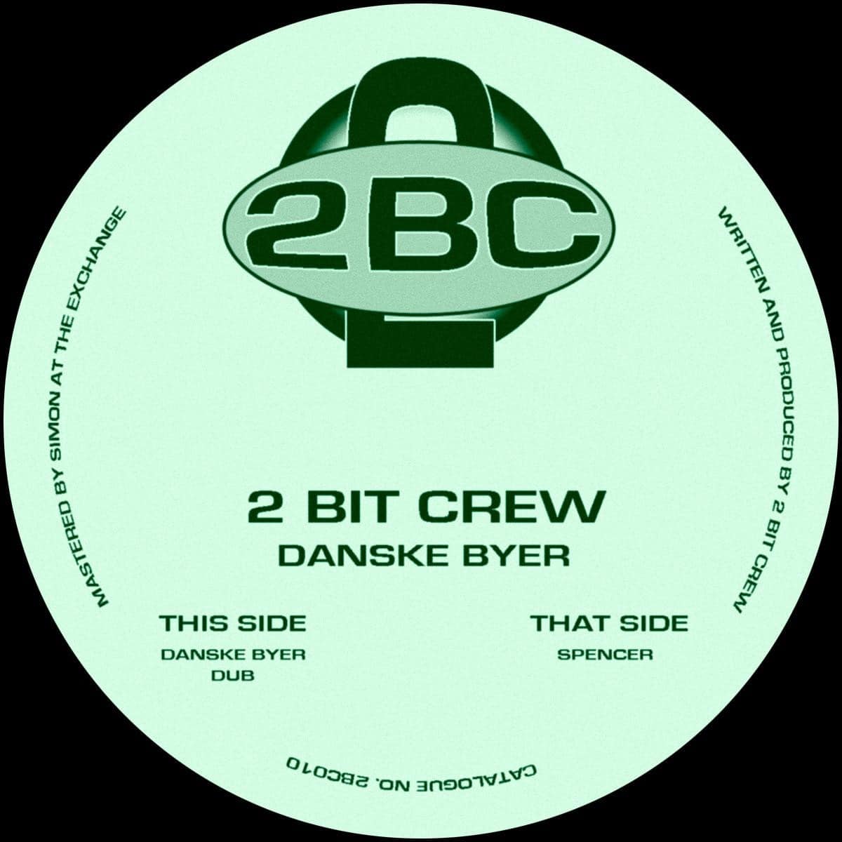 2 Bit Crew - Danske Byer - 2BC010 - 2 BIT CREW RECORDINGS