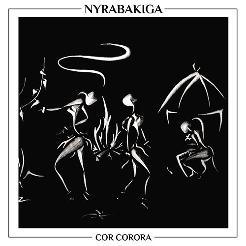 Nyrabakiga - Cor Corora - SPZ004 - SPAZIALE RECORDINGS