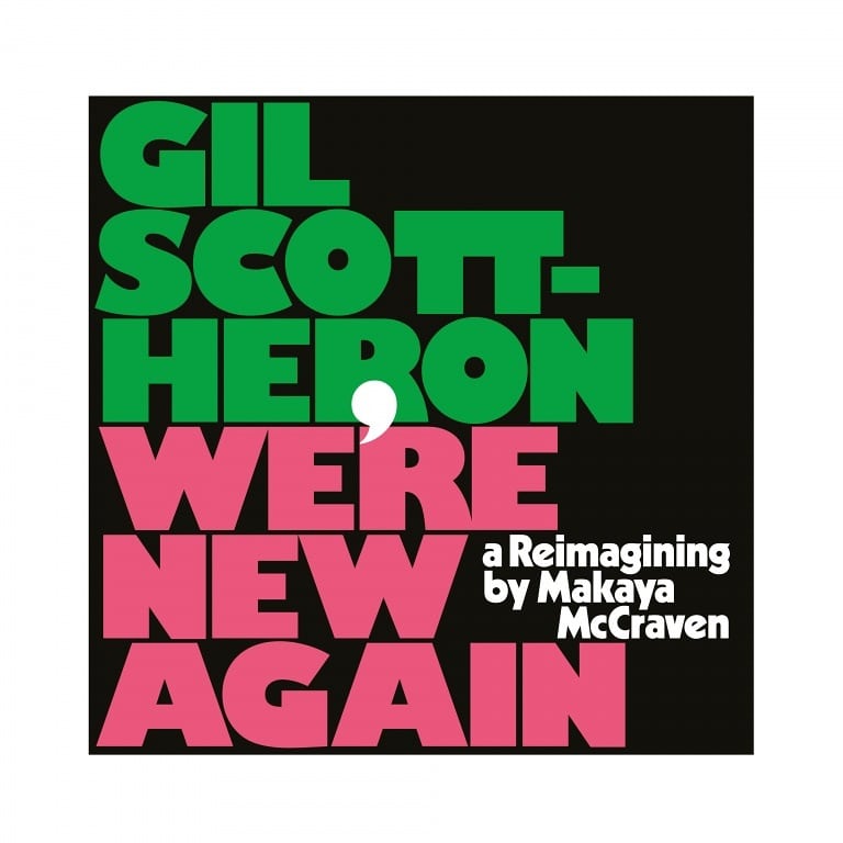 Gil Scott-Heron - We're New Again - XL1006LP - XL RECORDINGS
