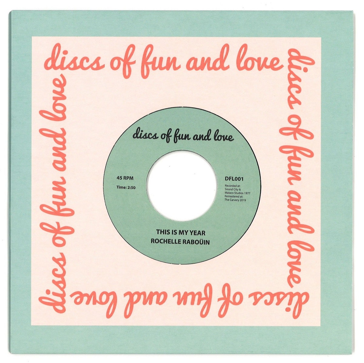 Rochelle Rabouin - This Is My Year - DFL001 - DISCS OF FUN OF LOVE