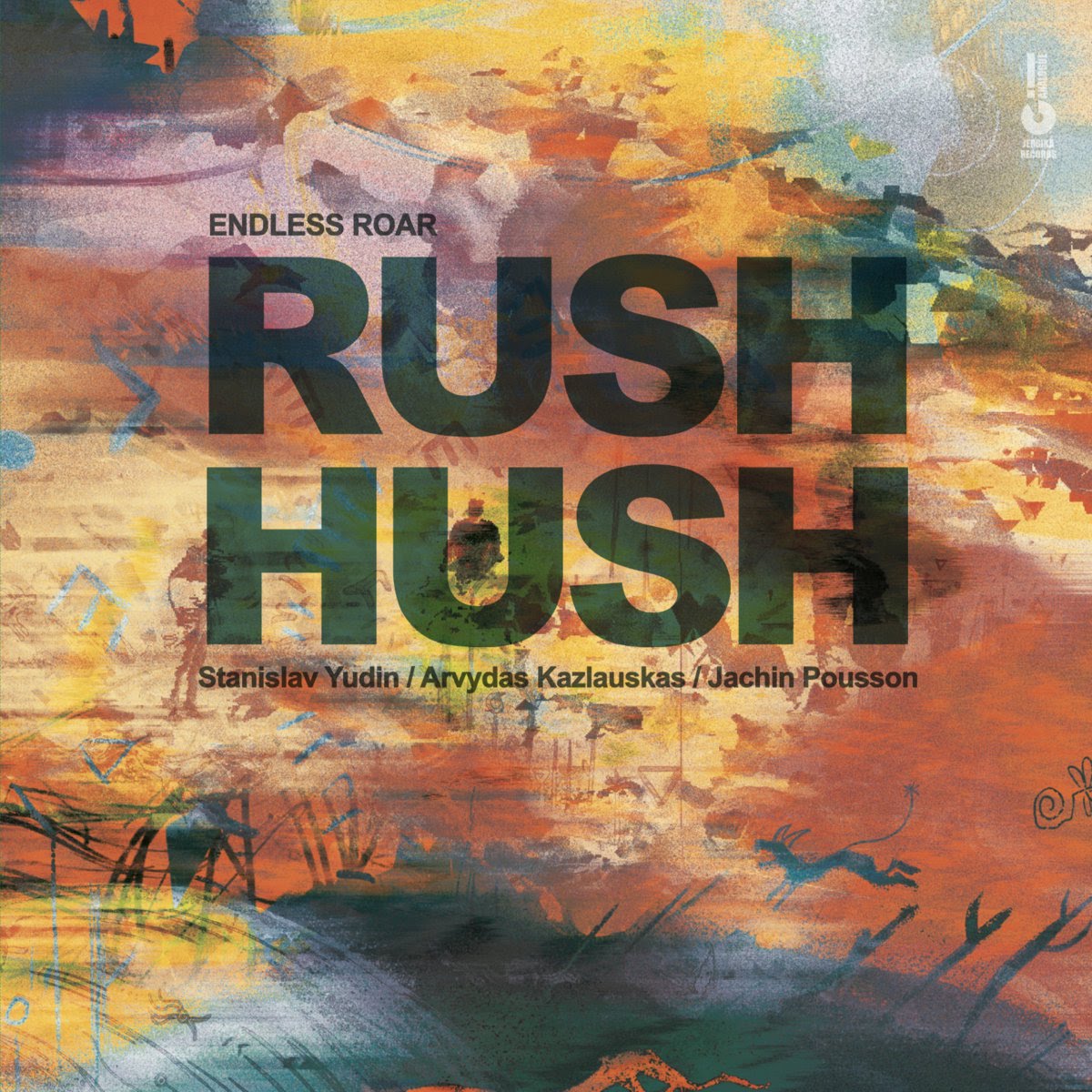 Endless Roar - Rush Hush - JRA005 - JERSIKA