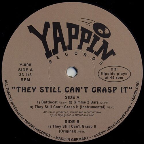 DJ Slyngshot - They Still Can't Grasp It - Y-008 - YAPPIN