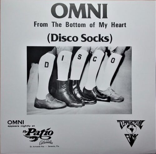 Omni - From The Bottom Of My Heart (Disco Socks) / Sarasota (Que Bueno Esta) - TF003 - Terrestrial Funk