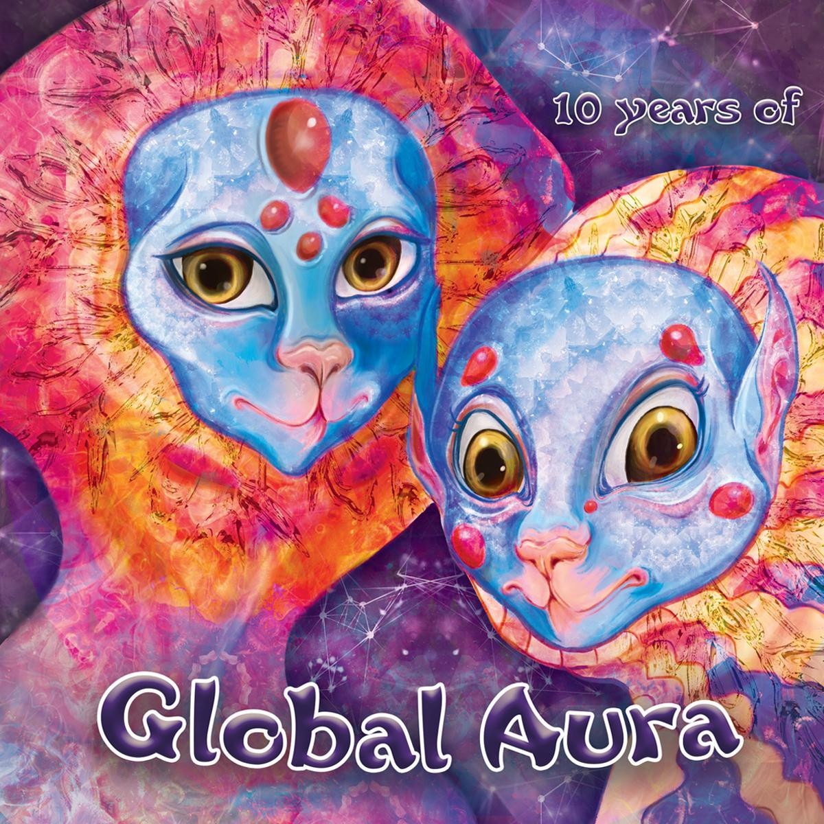 Various - 10 Years Of Global Aura - GLOBAL005 - GLOBAL AURA RECORDS