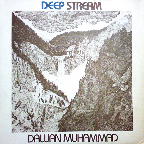Dawan Muhammad - Deep Stream - HJLP010 - HIGH JAZZ