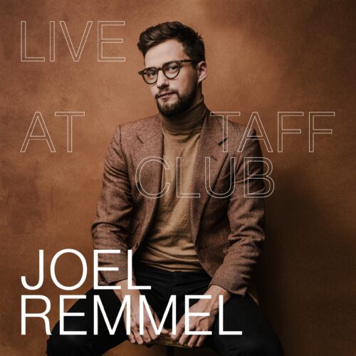 Joel Remmel - Live at Taff Club - JRM01LP - JOEL REMMEL MUSIC
