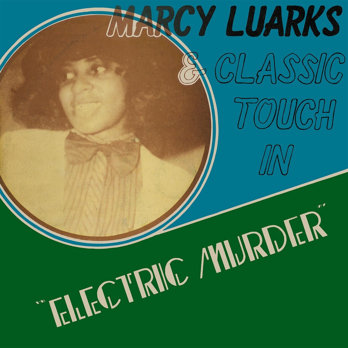 Marcy Luarks/Classic Touch - Electric Murder - KALITALP005 - KALITA