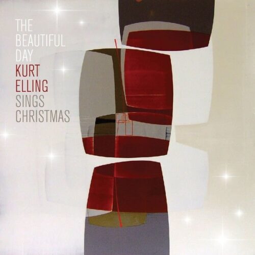 Kurt Elling - The Beautiful Day: Kurt Elling Sings Christmas - MOVLP1900 - MUSIC ON VINYL