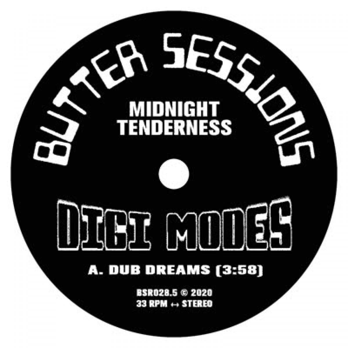 Midnight Tenderness - Digi Modes - BSR0285 - BUTTER SESSIONS