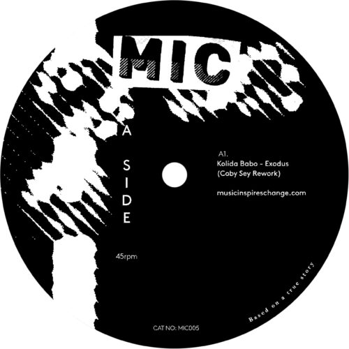 Kolida Babo - Exodus Remixes - Coby Sey & Who’s The Technician? - MIC005 - MIC