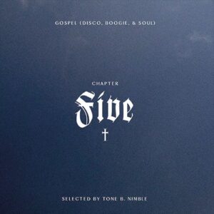 Tone B. Nimble - Soul Is My Salvation Chpater 5 - RSRSIMS005 - RAIN&SHINE