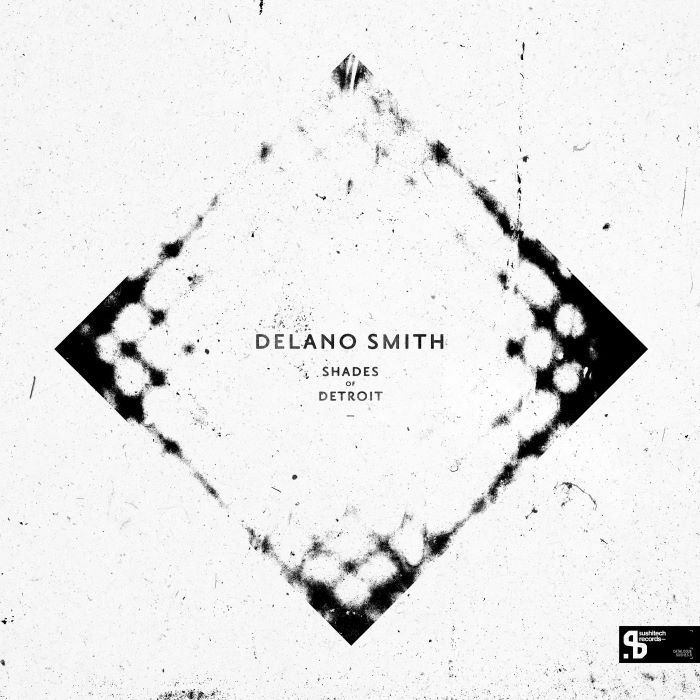 Delano Smith - Shades Of Detroit (Sushitech 15th Anniversary reissue) - SUSH13-5 - SUSHITECH