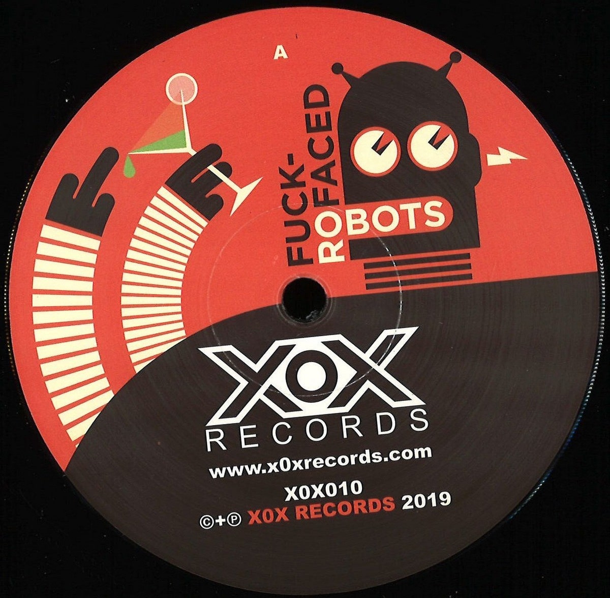Laite - Fuckfaced Robots - X0X010 - XOX RECCORDS