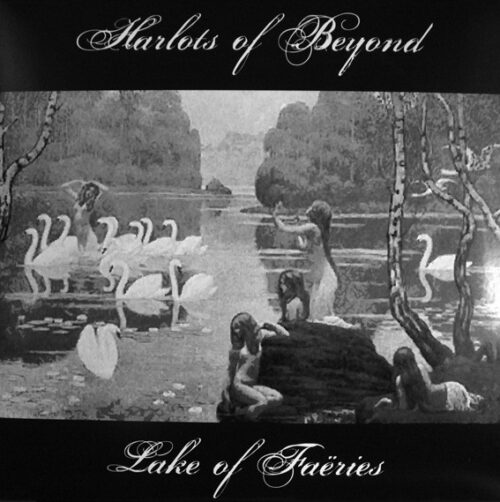 Harlots Of Beyond - Lake Of Faëries - ZOMBIE-008 - ZOMBIE POWER RECORDS LIMITED